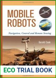 Mobile Robots Navigation, Control and Remote Sensing