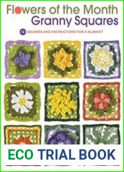 Flowers of the Month Granny Squares 12 Squares and Instructions for a Blanket