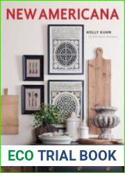 New Americana Interior Decor with an Artful Blend of Old and New