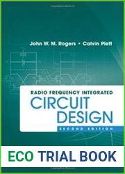 Radio Frequency Integrated Circuit Design 2nd Edition