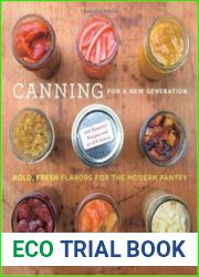Canning for a New Generation