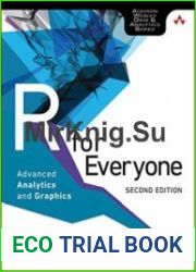 R for Everyone Advanced Analytics and Graphics, 2nd Edition