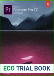 Adobe Premiere Pro CC Classroom in a Book (2019 Release)