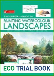 The Duffer|s Guide to Painting Watercolour Landscapes