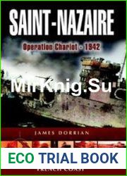 Saint-Nazaire Operation Chariot - 1942 (Battleground Europe)
