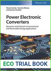 Power Electronic Converters Dynamics and Control in Conventional and Renewable Energy Applications