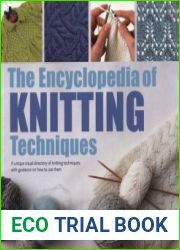 The Encyclopedia of Knitting Techniques