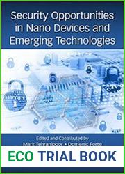 Security Opportunities in Nano Devices and Emerging Technologies