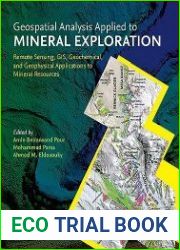 Geospatial Analysis Applied to Mineral Exploration Remote Sensing, GIS, Geochemical and Geophysical Applications