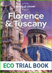 Lonely Planet Florence & Tuscany, 13th Edition