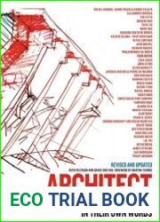 Architect The Pritzker Prize Laureates in Their Own Words, Revised, Updated edition