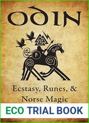 Odin Ecstasy, Runes, & Norse Magic