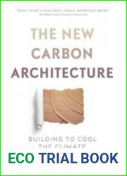 New Carbon Architecture Building to Cool the Planet