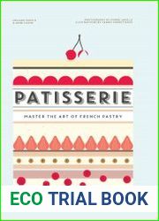 Patisserie Master the Art of French Pastry