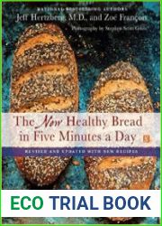 The New Healthy Bread in Five Minutes a Day
