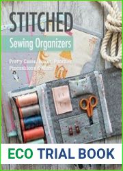 Stitched Sewing Organizers Pretty Cases, Boxes, Pouches, Pincushions & More