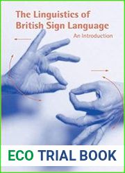 The Linguistics of British Sign Language An Introduction
