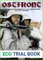 Ostfront Vol. 2 Le tattiche della Wehrmacht sul Fronte Russo, 1941-1945