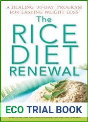 The Rice Diet Renewal A Healing 30-Day Program for Lasting Weight Loss