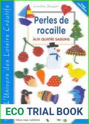 Perles de rocaille. Aux quatre saisons