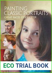 Painting Classic Portraits Great Faces Step by Step