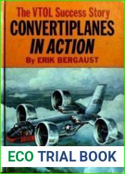 Convertiplanes in Action The VTOL Success Story