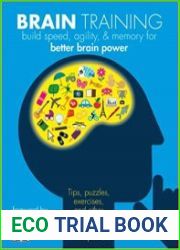 Brain Training Boost memory, maximize mental agility, & awaken your inner genius