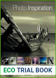 Photo Inspiration Secrets Behind Stunning Images