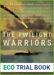 The Twilight Warriors