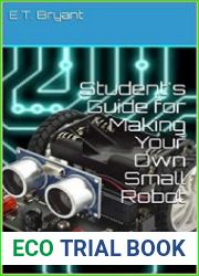 Student|s Guide for Making Your Own Small Robot