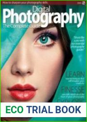 BDM’s Digital Photography - The Complete Guide Magazine