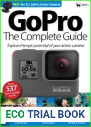 GoPro - The Complete Guide Magazine