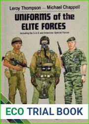 Uniforms of the Elite Forces Including the SAS and United States Special Forces