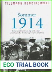 Sommer 1914 Zwischen Begeisterung und Angst - wie Deutsche den Kriegsbeginn erlebten
