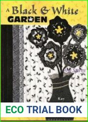 A Black & White Garden