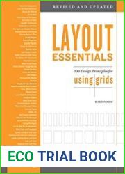 Layout Essentials Revised and Updated 100 Design Principles for Using Grids