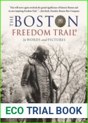 The Boston Freedom Trail In Words and Pictures