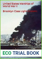United States Warships of World War II Brooklyn Class Light Cruisers