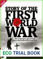 All About History Story of the First World War (4th Edition)