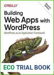 Building Web Apps with WordPress, 2nd Edition (Early Release)