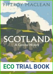 Scotland A Concise History