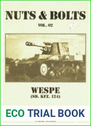 Wespe (Sd.Kfz.124) (Nuts & Bolts Vol.02)
