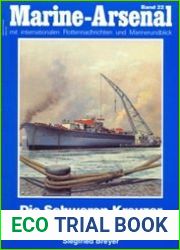 Die Schweren Kreuzer der Seydlitz-Klasse (Marine-Arsenal 22)