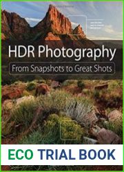 HDR Photography From Snapshots to Great Shots