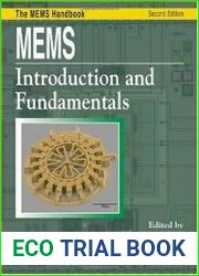 MEMS Introduction and Fundamentals, Second Edition