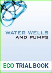 Water Wells and Pumps, Second Edition