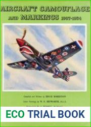 Aircraft Camouflage and Markings 1907-1954