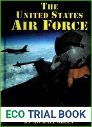The United States Air Force (Serving Your Country)