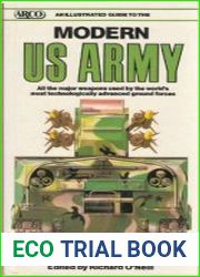 An Illustrated Guide to the Modern U. S. Army