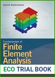 Fundamentals of Finite Element Analysis Linear Finite Element Analysis